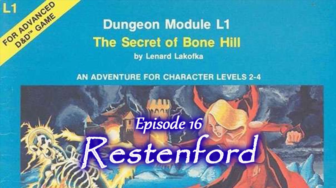 dungeons and dragons stream, D&D5e, Bone Hill, Gygax, Greyhawk
