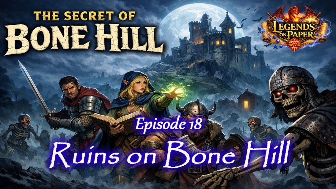 dungeons and dragons stream, D&D5e, Bone Hill, Gygax, Greyhawk